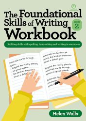 The Foundational Skills of Writing Workbook, Book 2